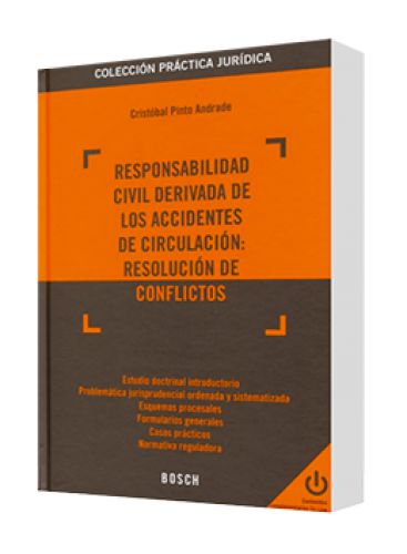 RESPONSABILIDAD CIVIL DERIVADA DE LOS ACCIDENTES DE CIRCULACIÓN: RESOLUCIÓN DE CONFLICTOS
